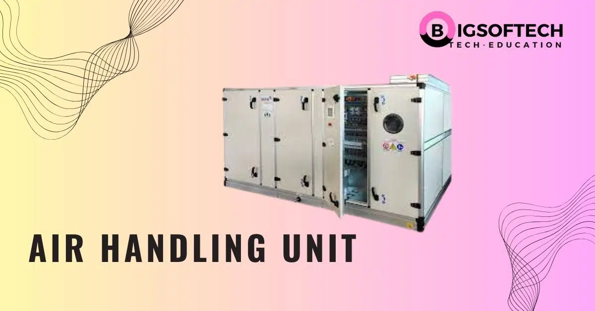 AHU Air Handling Unit