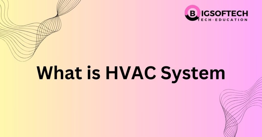 HVAC Syste