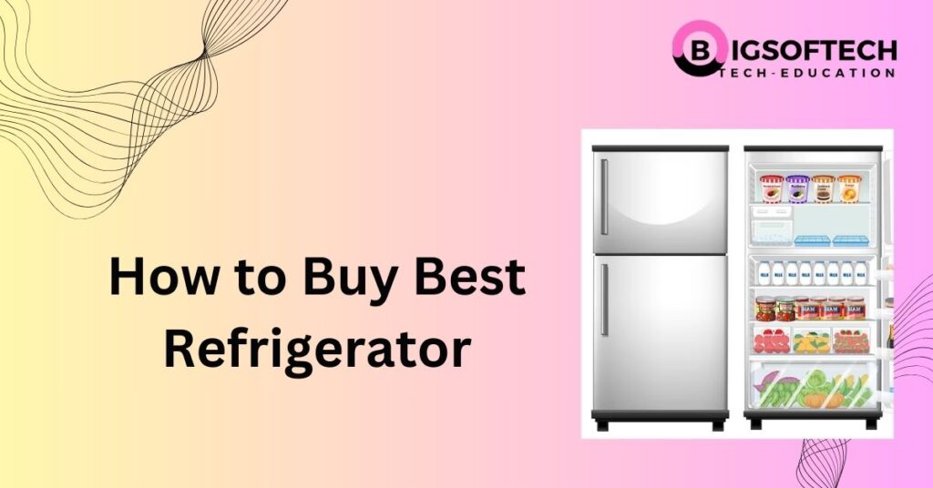 Refrigerator Buying Guide